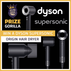 Prize Gorilla Win a Dyson Supersonic Origin Hair dryer