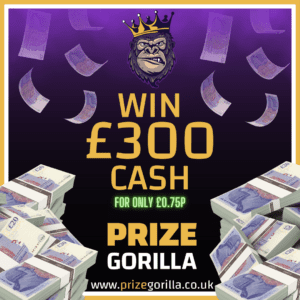 Prize Gorilla - Win £300 Cash