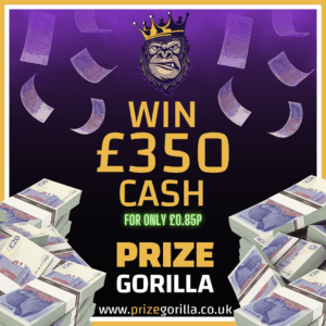 Prize Gorilla - Win £350 Cash