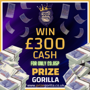 PRIZE GORILLA - WIN £300 CASH