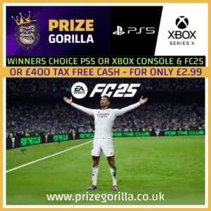 Prize Gorilla winners choice win PS5 Or Xbox series x and FC25