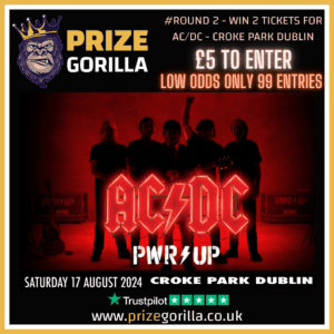 WIN AC DC TICKETS WITH PRIZE GORILLA