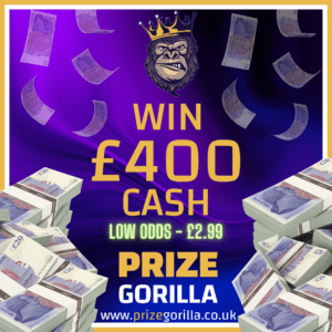 PRIZE GORILLA - WIN £400 CASH BEST COMPETITION PRIZE WEBSITE BELFAST NORTHERN IRELAND UK 2024 2025-2