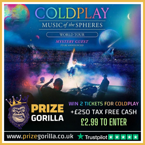 PRIZE GORILLA - WIN COLDPLAY TICKETS BEST COMPETITION WEBSITE BELFAST NORTHERN IRELAND UK 2024 2025