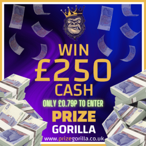 PRIZE GORILLA - WIN £250 CASH BEST COMPETITION PRIZE WEBSITE BELFAST NORTHERN IRELAND UK 2024 2025