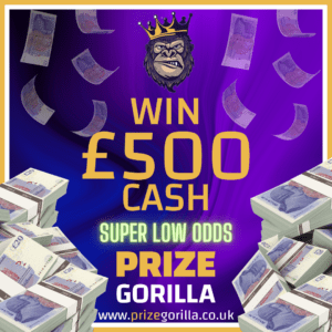 PRIZE GORILLA - WIN £500 CASH BEST COMPETITION PRIZE WEBSITE BELFAST NORTHERN IRELAND UK 2024 2025