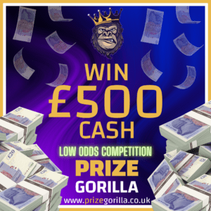 Prize Gorilla low odds £500 cash competition Belfast Northern Ireland United Kingdom best raffle website 2024 2025