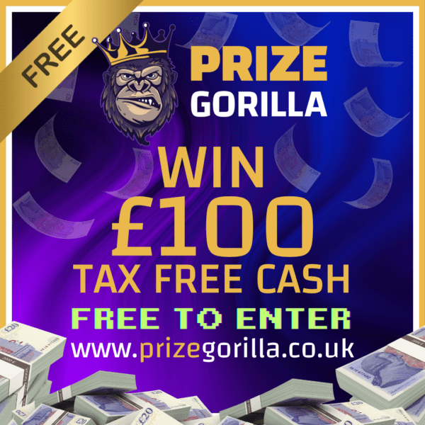 PRIZE GORILLA - FREE TO ENTER £100 CASH