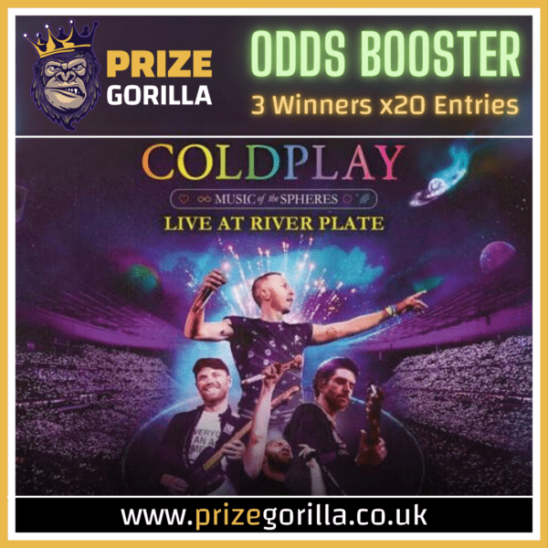 PRIZE GORILLA - WIN COLDPLAY TICKETS BEST COMPETITION WEBSITE BELFAST NORTHERN IRELAND UK 2024 2025 ODDS BOOSTER