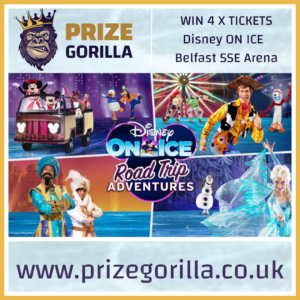 WIN 4 TICKETS TO DISNEY ON ICE BELFAST SSE ARENA WITH PRIZE GORILLA BEST COMPETITION PRIZE WEBSITE BELFAST NORTHERN IRELAND UK 2024