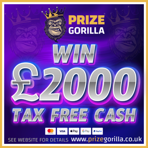 PRIZE GORILLA WIN £2000 TAX FREE CASH BEST COMPETITION WEBSITE BELFAST UK NORTHERN IRELAND 2025