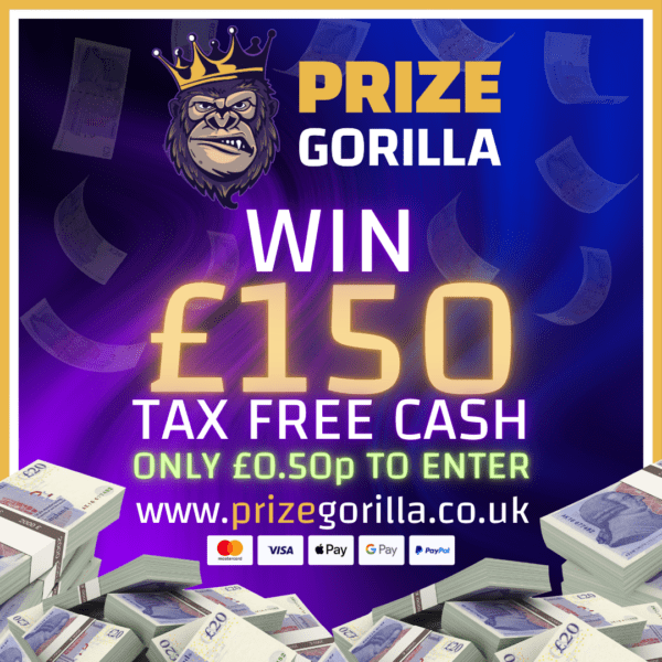 PRIZE GORILLA WIN £150 CASH NORTHERN IRELAND UK BEST COMPETITION RAFFLE WEBSITE 2025