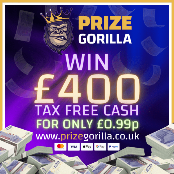 PRIZE GORILLA WIN £400 CASH NORTHERN IRELAND BEST COMPETITION WEBSITE UK 2025