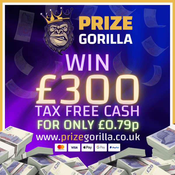 PRIZE GORILLA WIN £300 CASH BEST COMPETITION WEBSITE BELFAST NORTHERN IRELAND UK 2025